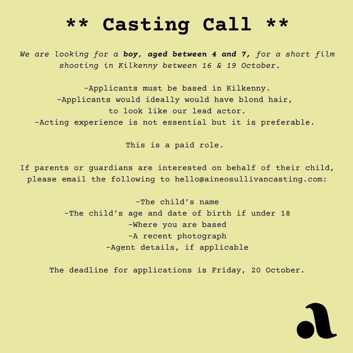 We are looking to cast a child actor for a short film next month in Kilkenny. All details below. 

Via <a href="/AineOSCasting/">Áine O'Sullivan Casting</a>.
