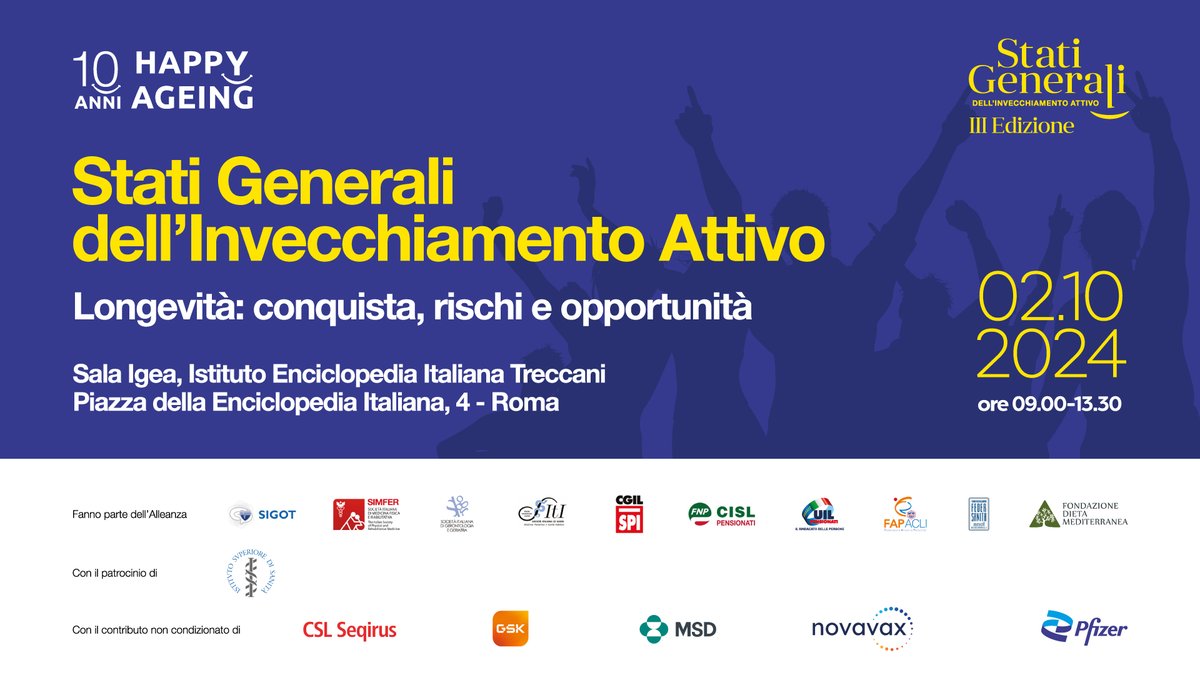 📌 𝟑° 𝐄𝐝𝐢𝐳𝐢𝐨𝐧𝐞 𝐝𝐞𝐠𝐥𝐢 “𝐒𝐭𝐚𝐭𝐢 𝐆𝐞𝐧𝐞𝐫𝐚𝐥𝐢 𝐝𝐞𝐥𝐥’𝐈𝐧𝐯𝐞𝐜𝐜𝐡𝐢𝐚𝐦𝐞𝐧𝐭𝐨 𝐀𝐭𝐭𝐢𝐯𝐨"

🗓 2 Ottobre 2024
🕘 Ore 9:00

𝐓𝐮𝐭𝐭𝐞 𝐥𝐞 𝐢𝐧𝐟𝐨: 
👉happyageing.it/stati-generali…