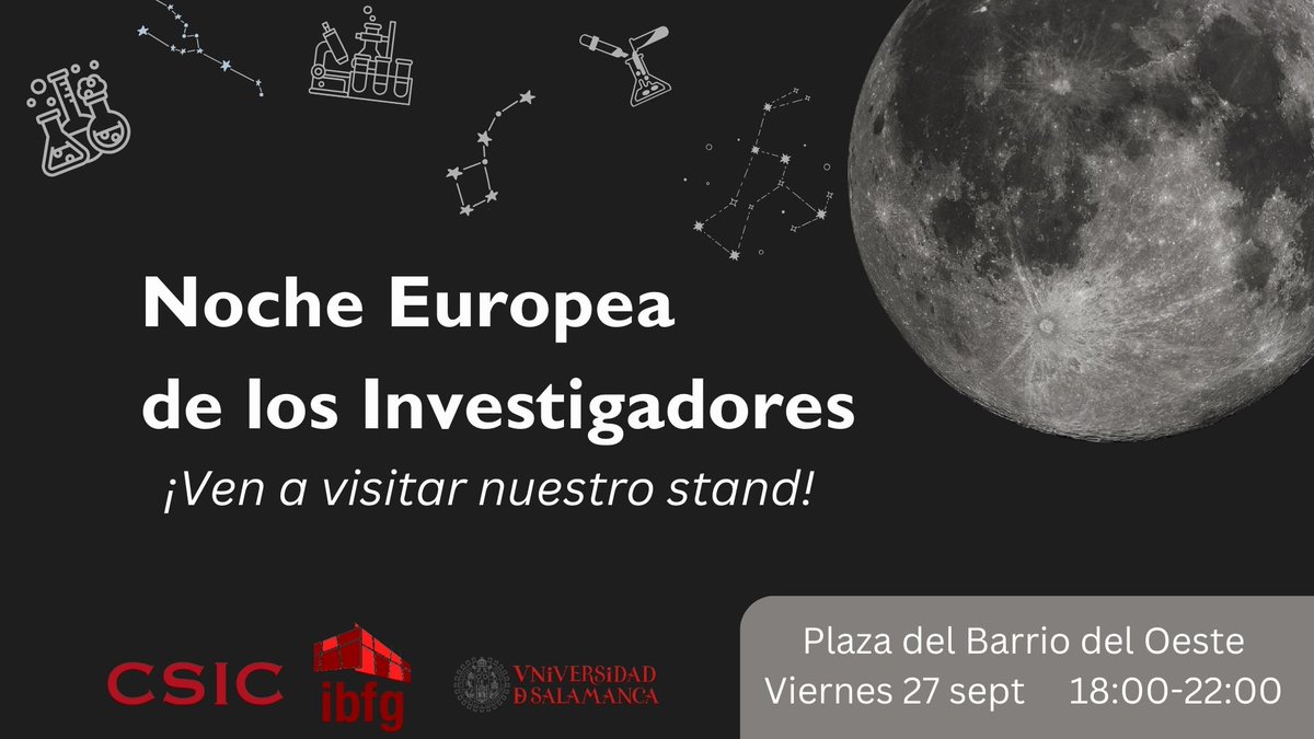 Come to visit the <a href="/ibfg_es/">IBFG</a> stand at the #NIGHTspain in #Salamanca on September 27th. We will show some of our experiments to the public since a different perspective. #Hayqueestar
