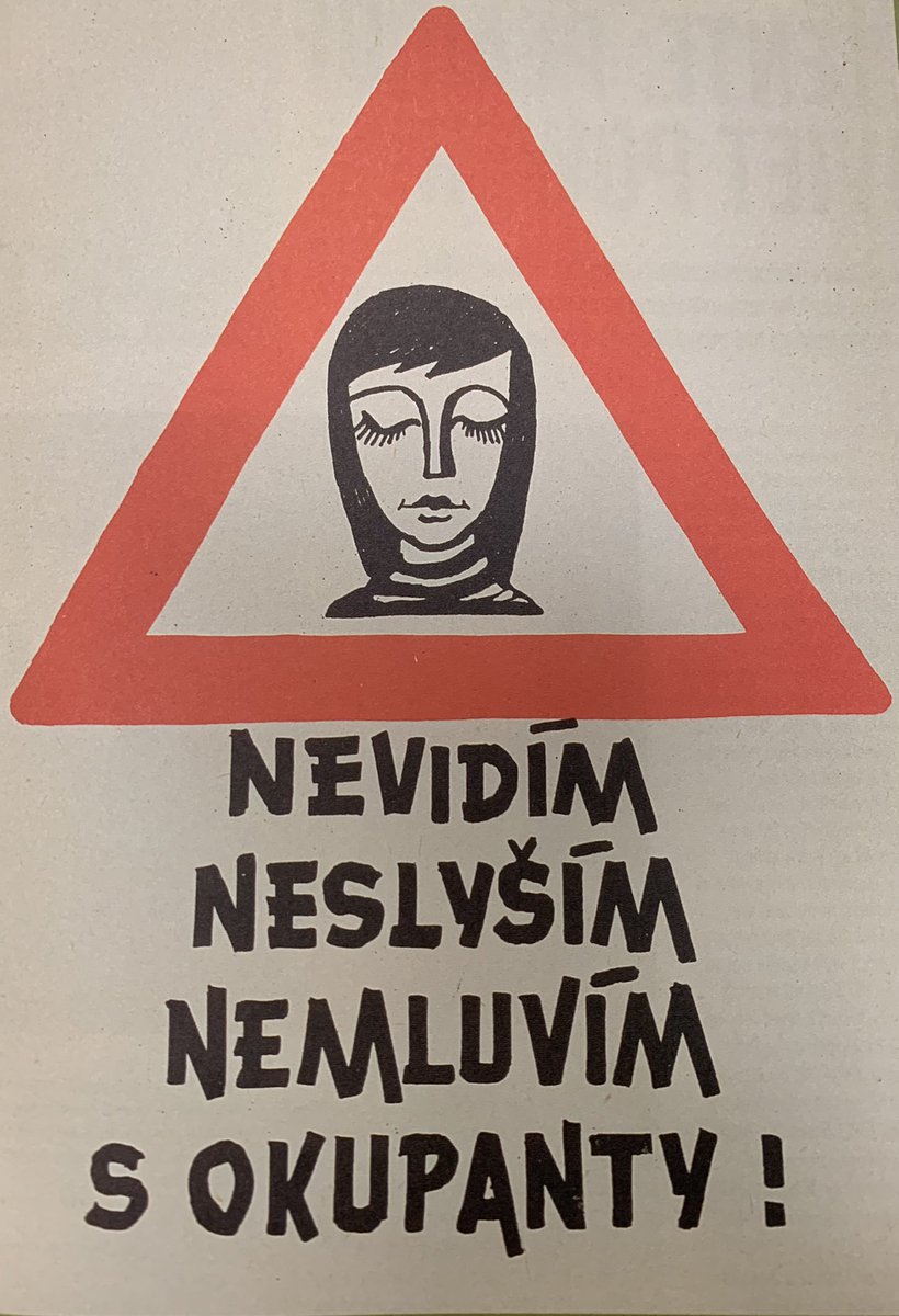 Anti-Soviet Czechoslovak poster from 1968 which reads, "I cannot see, hear or speak, under occupation!*