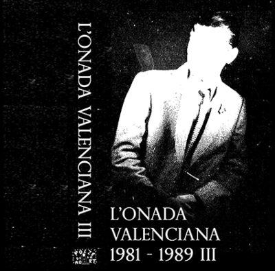 ValenciaDark's tweet photo. Polze De La Mort presenta: L’Onada Valenciana 1981 – 1989 (III). Tercer recopilatorio de la escena valenciana underground de los ochenta.

#NewWaveMusic #PostPunk #Tecnopop

Más info en: https://t.co/7IKOG6j8A3 https://t.co/luiAjrMkJm