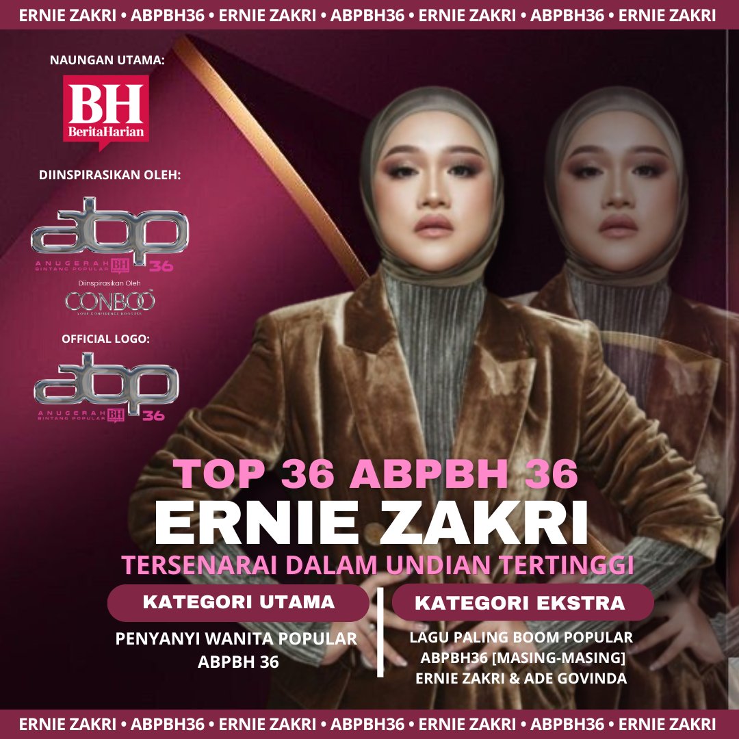 BuletinEZ's tweet photo. @ErnieZakri Tersenarai Dalam Top 36 ABPBH36 • Teruskan Untuk Mengundi Bagi Kedua-dua Kategori Utama dan Ekstra • AYUH!!! NATORS TEGUH KITA BERSAMA 
#erniezakri #abpbh36 #nators #buletinez https://t.co/177FrH9qQu