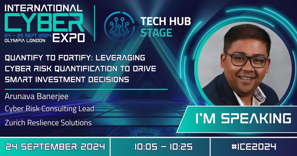 🚀 Exciting Speaker Session Announcement! 🚀

 🌐 Arunava Banerjee is speaking at Tech Hub Stage  
🔒 Quantify to Fortify: Leveraging Cyber Risk Quantification to drive Smart Investment Decisions
📅  24 September at  10:05 - 10:25
 #ICE2024