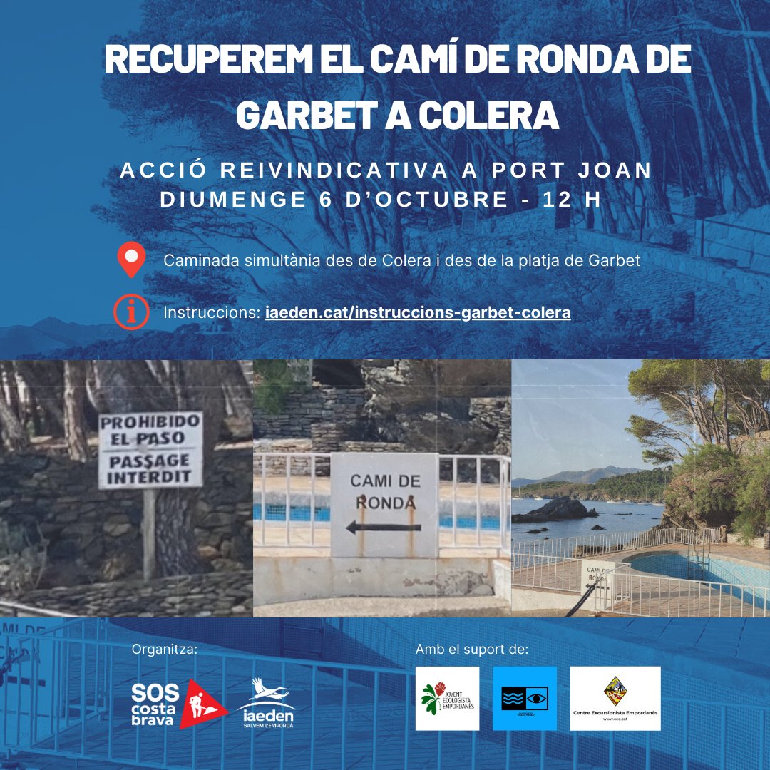 📆El diumenge 6 d'octubre a les 12h us esperem a tots a l'acte reivindicatiu a Port Joan per demanar pas lliure al camí de ronda entre Garbet i Colera. ✊
📍👉Enllaç a les instruccions de la caminada: iaeden.cat/instruccions-g…