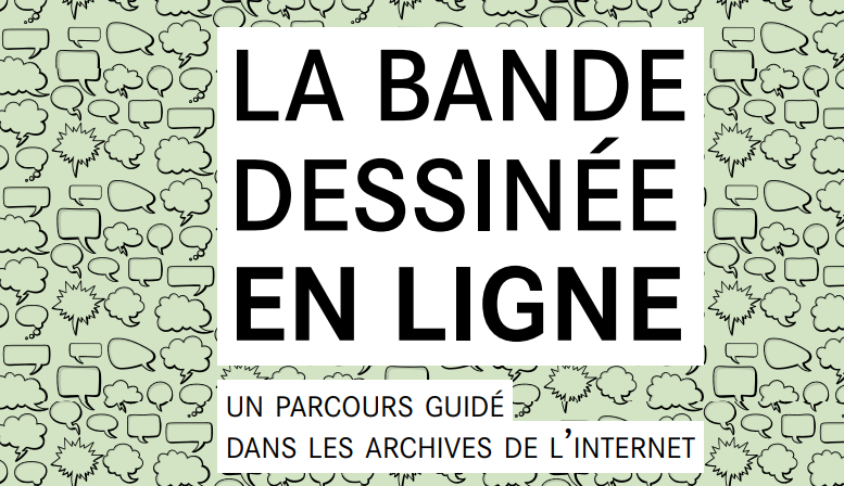 [Veille éducation numérique] La #BandeDessinée en ligne, parcours guidé des Archives de l'Internet de la <a href="/laBnF/">Bibliothèque BnF</a> 
👉 À consulter notamment en #histoire le thème "Histoire, portraits et société en bande dessinée" 💬