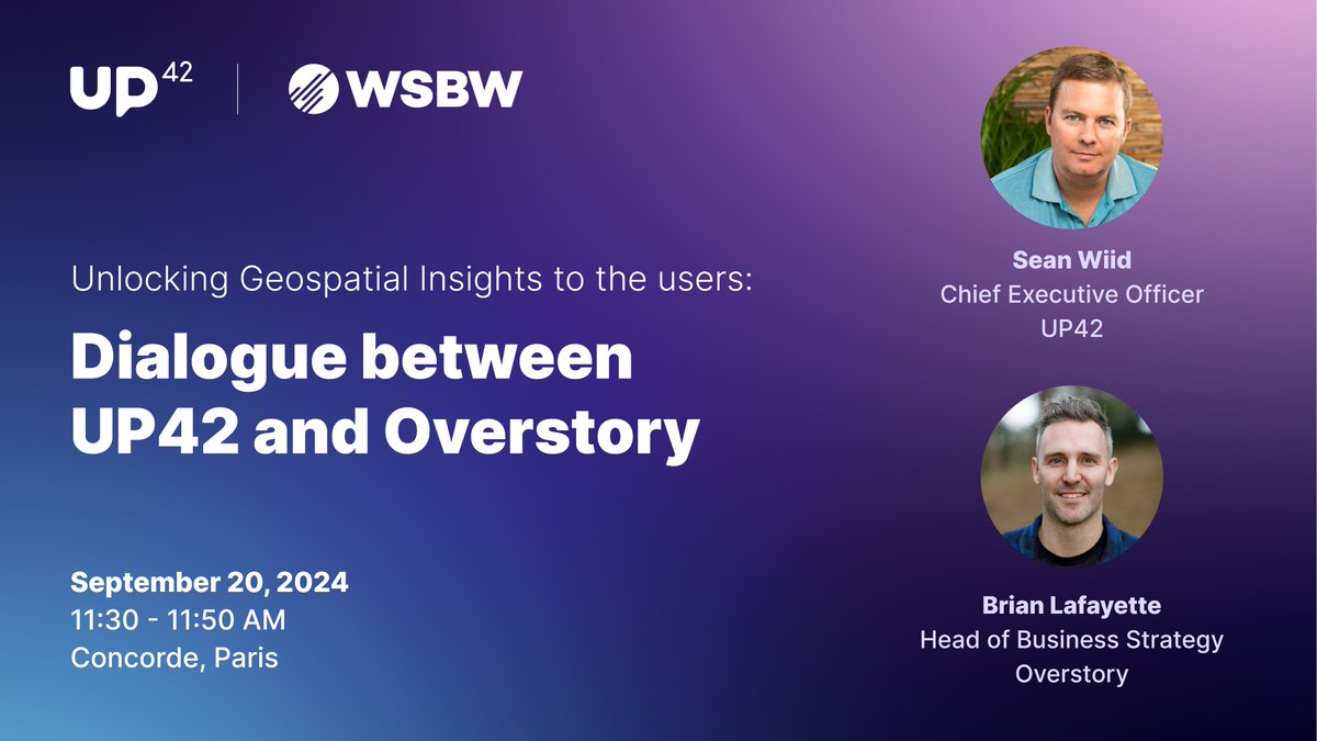 World Space Business Week 2024 is underway in Paris! If you're around, don't miss our CEO Sean Wiid and Overstory's Head of Business Strategy Brian Lafayette tomorrow morning as they chat about unlocking insights for users.

#WSBW2024 #UP42platform