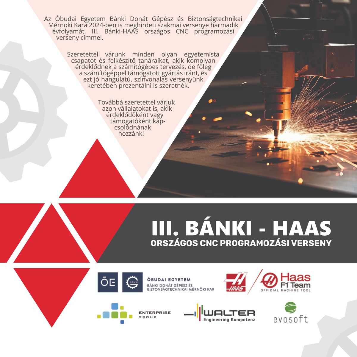 BankiOe's tweet photo. 📷 Itt az idő! Jelentkezz a III. Bánki-HAAS Országos CNC Programozási Versenyre!
Idén novemberben visszatér a magyarországi felsőoktatásban tanuló, a számítógéppel támogatott gyártás iránt érdeklődő hallgatók legnagyobb hazai megérettetése!  https://t.co/JpEfoy3AF8 https://t.co/faBOjJ4KTo