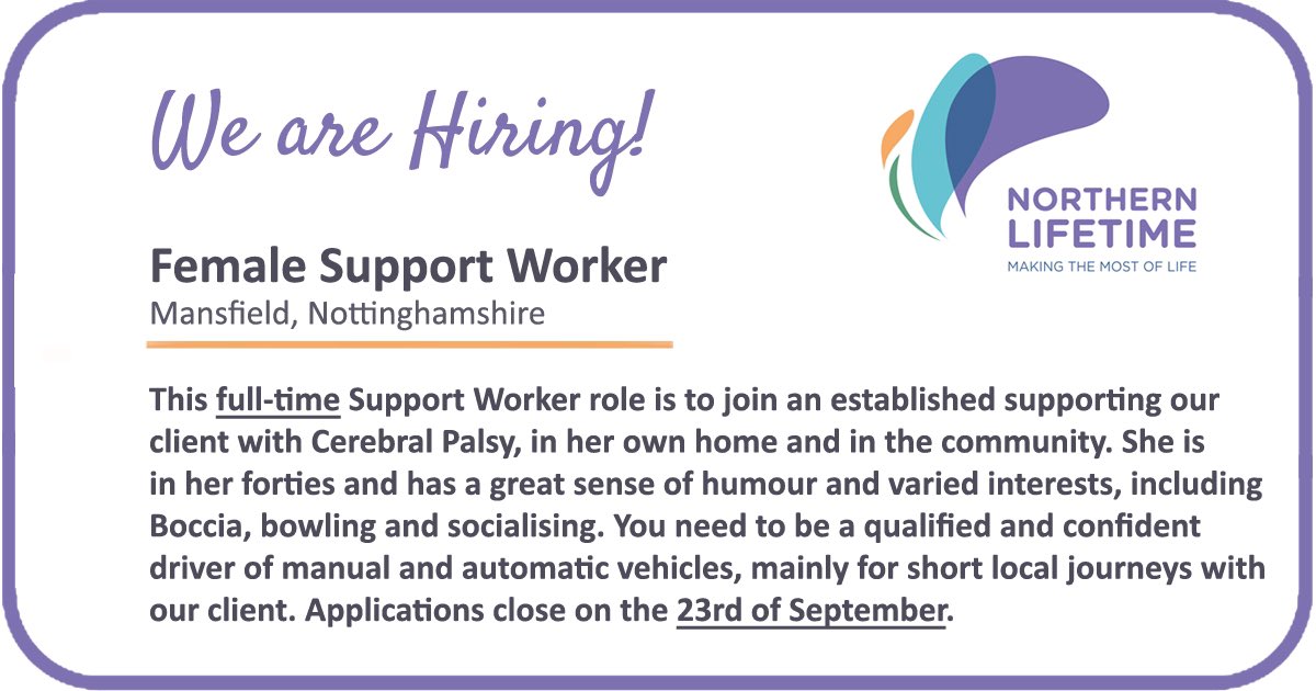 You’ll find a job specification for this Support Worker role in Mansfield, here northernlifetime.co.uk/recruitment