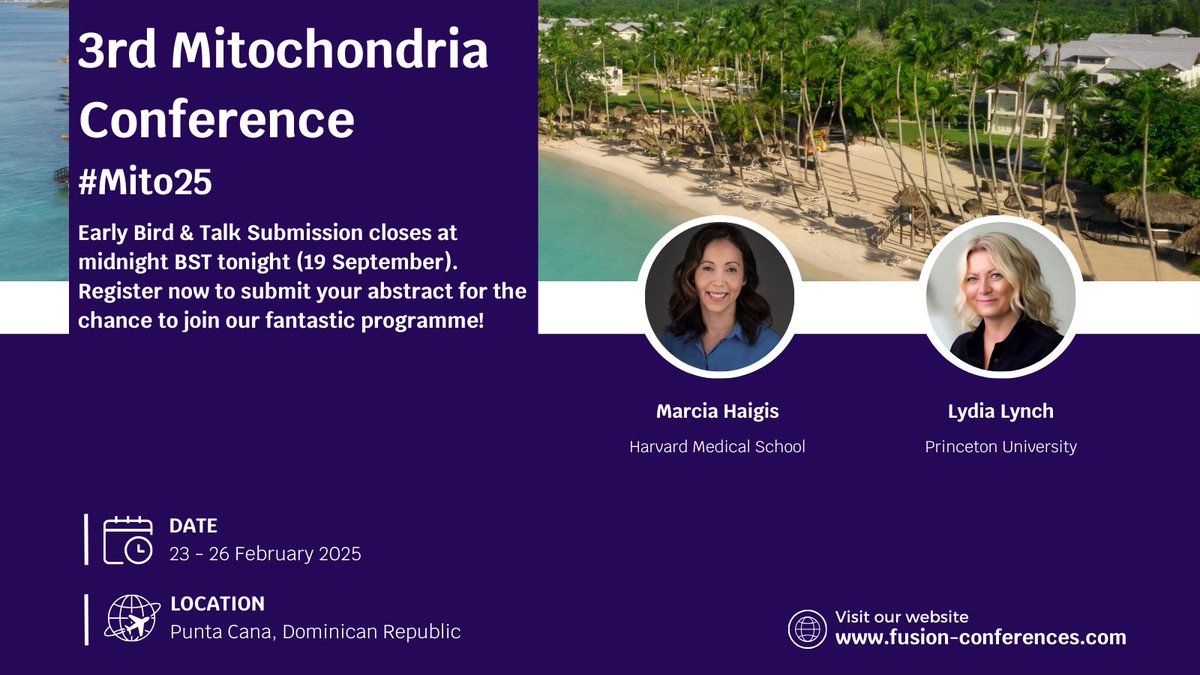 ⚠️10 HOURS TO GO⚠️until our #Mito25 early bird &amp; talk submission deadline closes!
Register today to join @HaigisLab &amp; <a href="/lynchielydia/">Lydia Lynch</a> in the Dominican Republic from 23-26 Feb 2025 for all things Mitochondria ☀️👩‍🔬
More info and register here➡️ bit.ly/3zPBufN