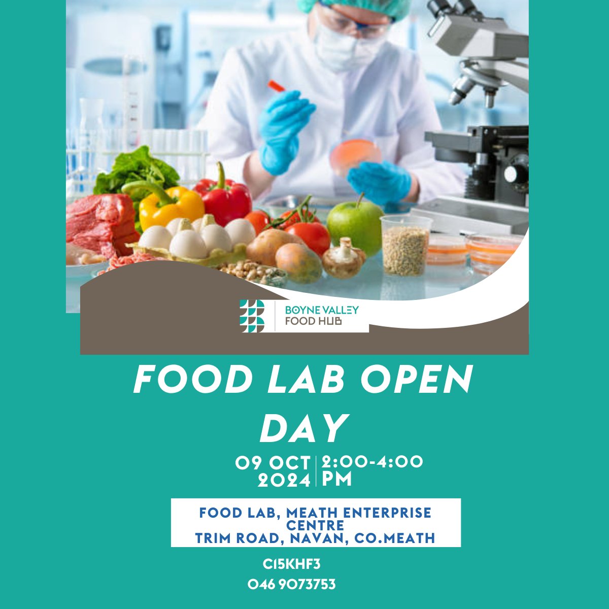 Food Lab Open Day on the 9th of October from 2:00 to 4:00pm at Meath Enterprise Centre.