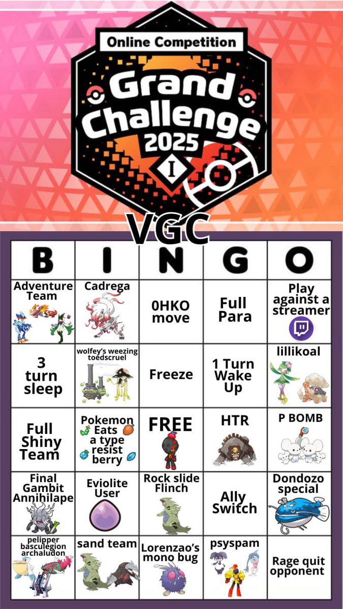 gioz_1994's tweet photo. Grand Challenge VGC Bingo! 🎲 
Have fun and good luck for your gc 🍀 https://t.co/O7DVdxEFWg