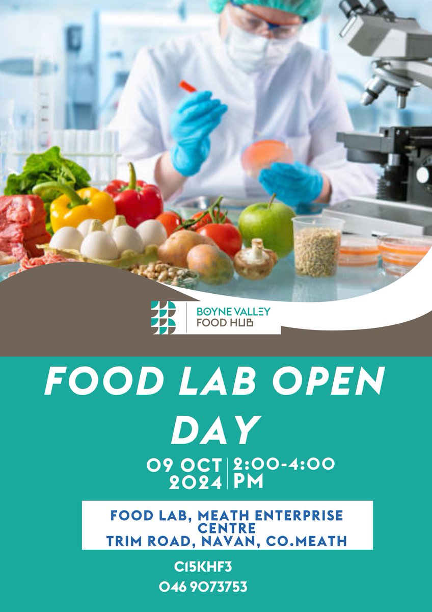 Food Lab Open Day on the 9th of October from 2:00 to 4:00pm at Meath Enterprise Centre.
