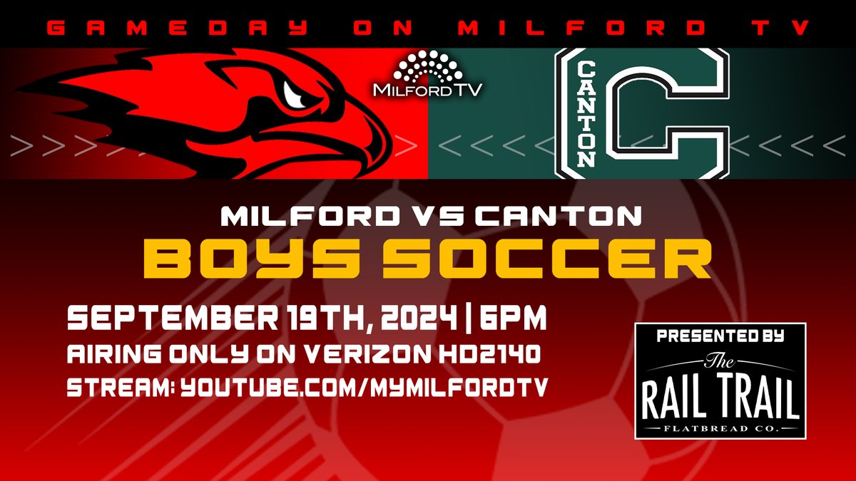 MHS Fall sports coverage continues tonight at 6pm with Boys soccer vs Canton! The game will only be airing on Milford TV HD, but will also be available to stream at youtube.com/mymilfordtv

Presented by <a href="/RailTrailFBCo/">The Rail Trail Flatbread Company</a>