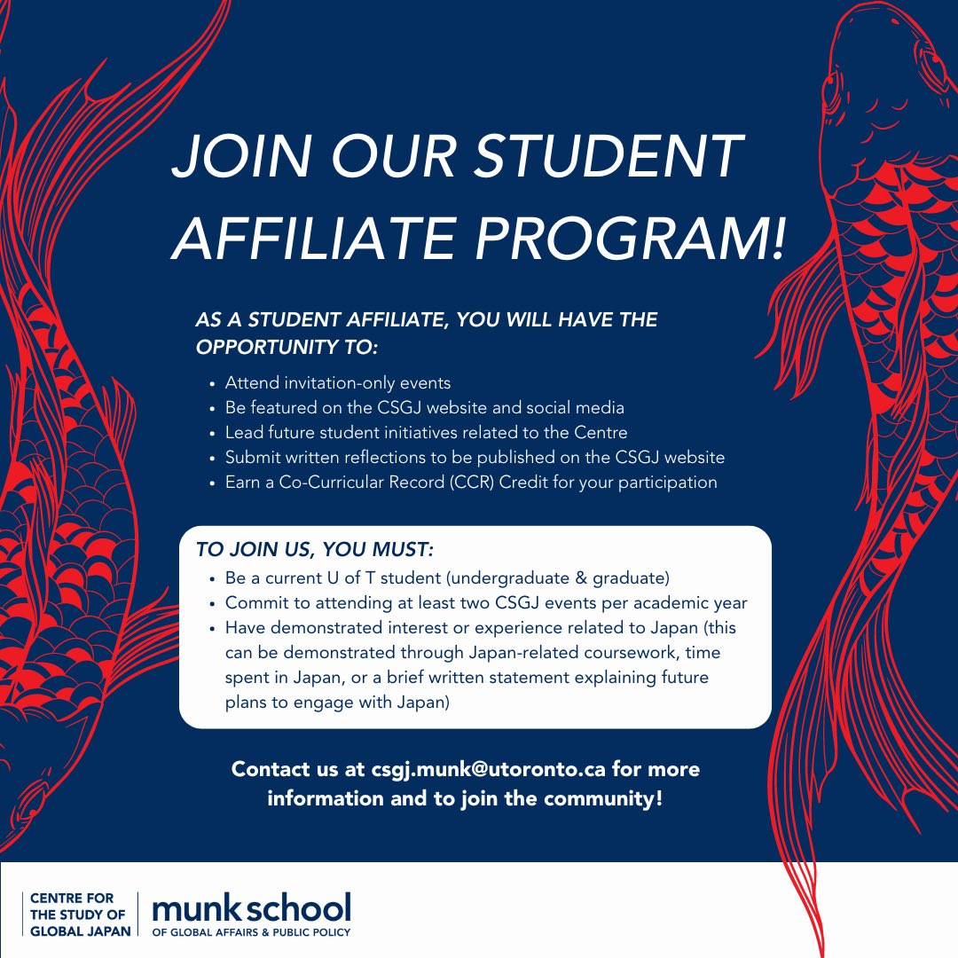 Centre for the Study of Global Japan (@csgj_munk) on Twitter photo Interested in Japanese culture and politics? Join the CSGJ Student Affiliate program‼️
Through our program you will have many opportunities to attend events with scholars and professionals to learn more about contemporary Japan and interact with other students 🌟
<a href="/munkschool/">Munk School</a> Interested in Japanese culture and politics? Join the CSGJ Student Affiliate program‼️
Through our program you will have many opportunities to attend events with scholars and professionals to learn more about contemporary Japan and interact with other students 🌟
<a href="/munkschool/">Munk School</a>