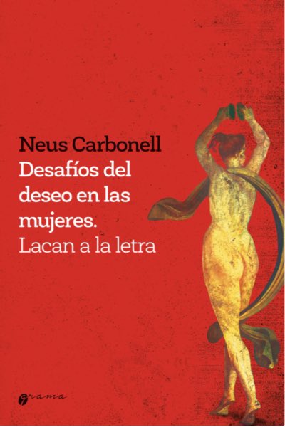 Desafiaments del desig en les dones. Lacan a la lletra (Inés García): 
“Lacan critica no només els psicoanalistes de l’època per la “notable negligència” de reduir la dona a la mare, sinó també l’ús que fan de les aportacions del camp mèdic.”

ciutatdeleslletres.com/desafiaments-d…