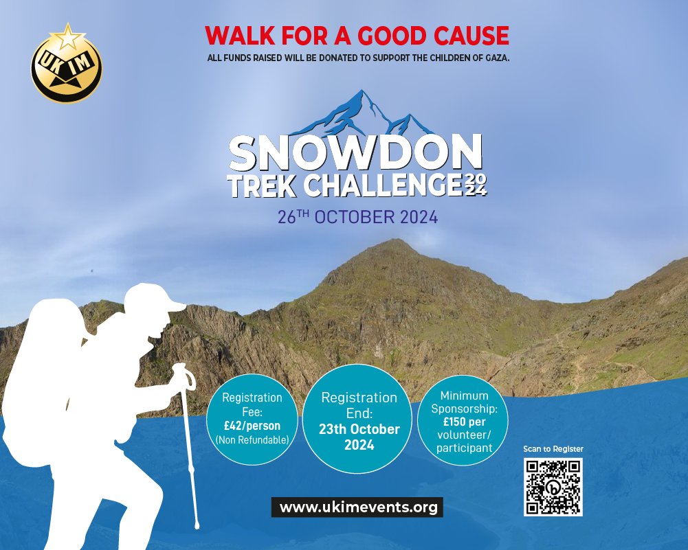 UKIMofficial's tweet image. UKIM Snowdon Challenge 2024! 🏞️
📅 26th Oct | ⏳ Reg closes: 23rd Oct

Walk for a cause and help raise funds for the children of Gaza. Every step matters! 💙👣

#SnowdonChallenge #SupportGaza #CharityWalk