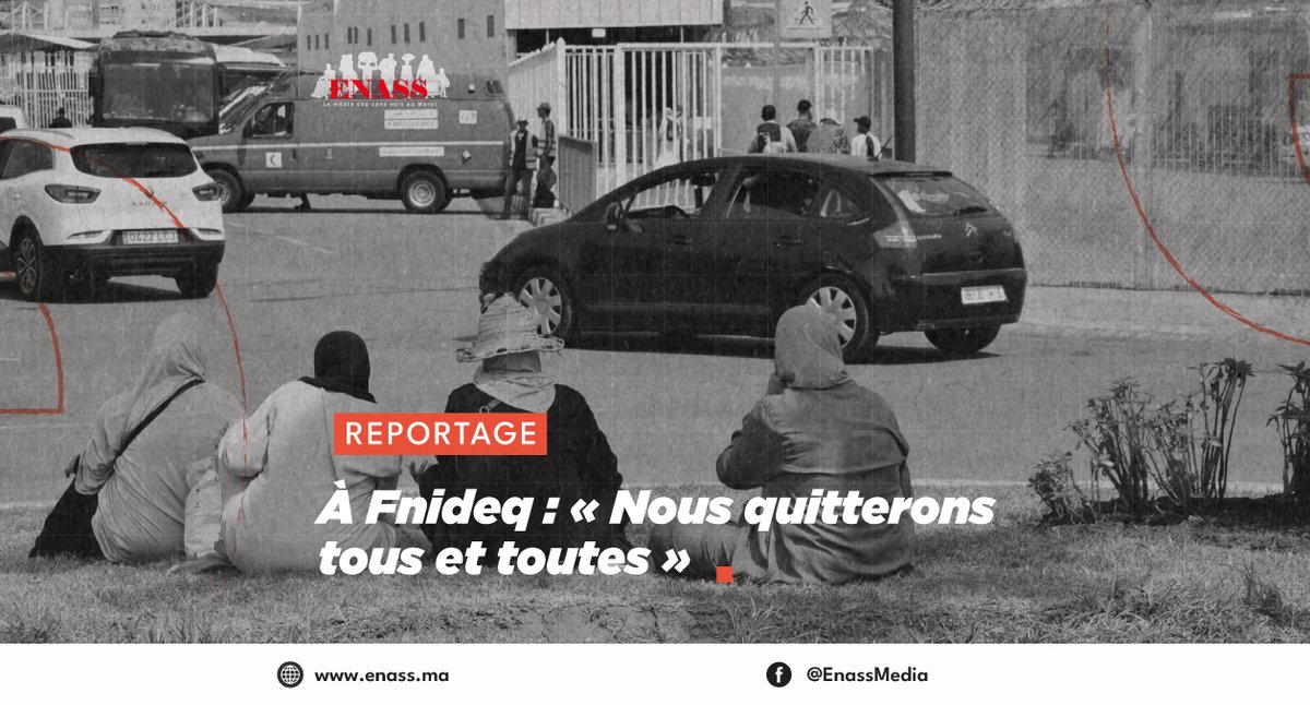 EnassMedia's tweet photo. 🔴⚫️ À Fnideq : « Nous quitterons tous et toutes »

📌 Fnideq, cette localité de 78 000 habitants, au nord-ouest, est tournée vers la frontière espagnole. Sa survie dépendait du commerce frontalier.
🌐 https://t.co/0q5KVxH5b4

#ENASS #Hrig #Sebta #Reportage #haragas #fnideq https://t.co/WoVOGmakMU