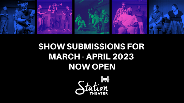 🤩 Station Theater: Performer Submissions Now Open for November - December 2024 Season - mailchi.mp/stationtheater…