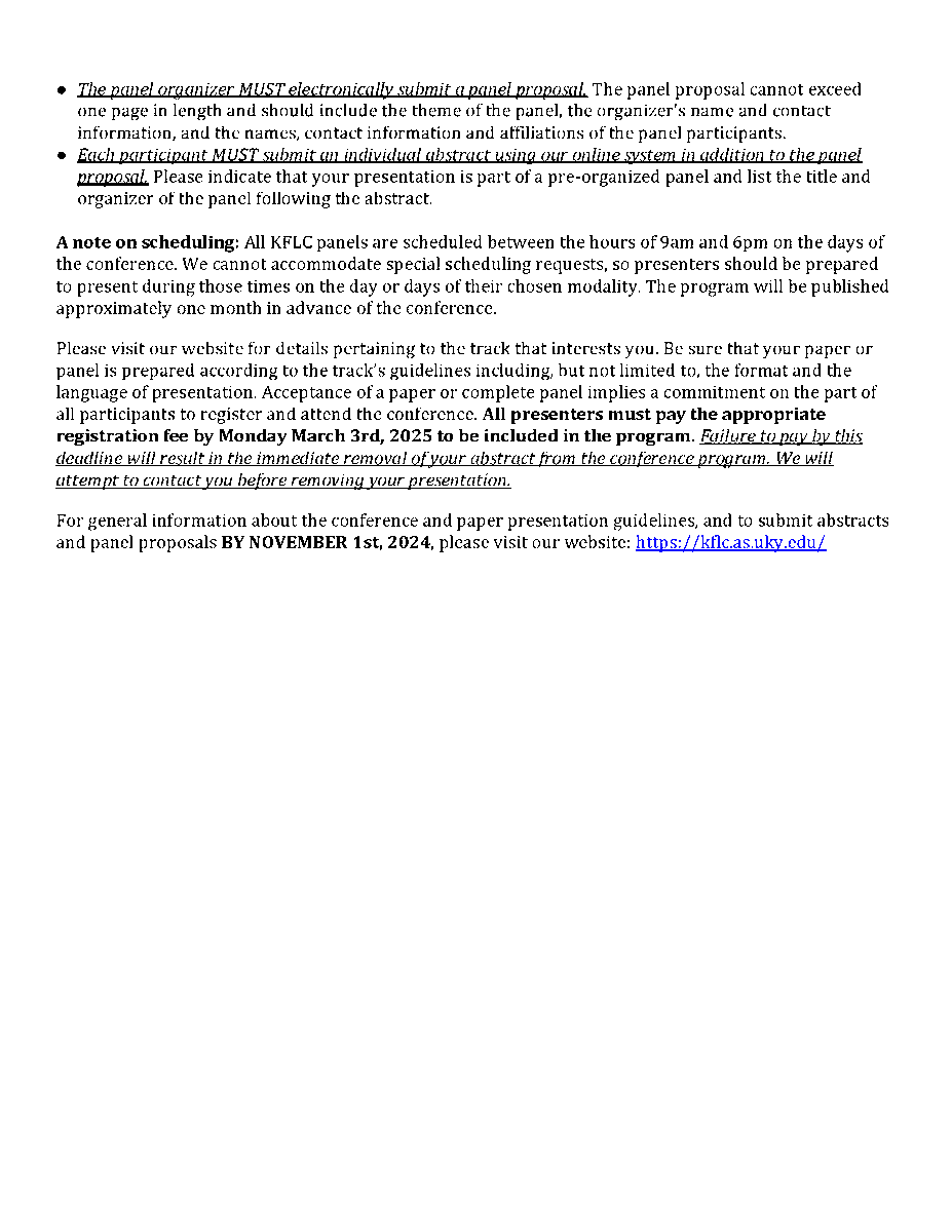 REMINDER SUBMISSION FOR KFLC 2025 For more information contact Isidro Rivera (ijrivera@ku.edu) or Christi Ivers (civers@udallas.edu)