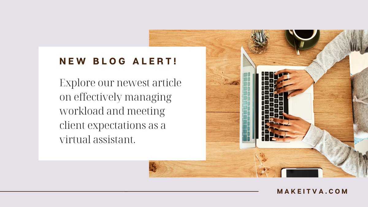 MakeITVA's tweet image. 📢 New Blog Alert! Learn how to balance workload and client expectations as a VA. Discover tips to boost productivity and satisfaction. 💡 #NewBlogPost #WorkLifeBalance #ClientManagement