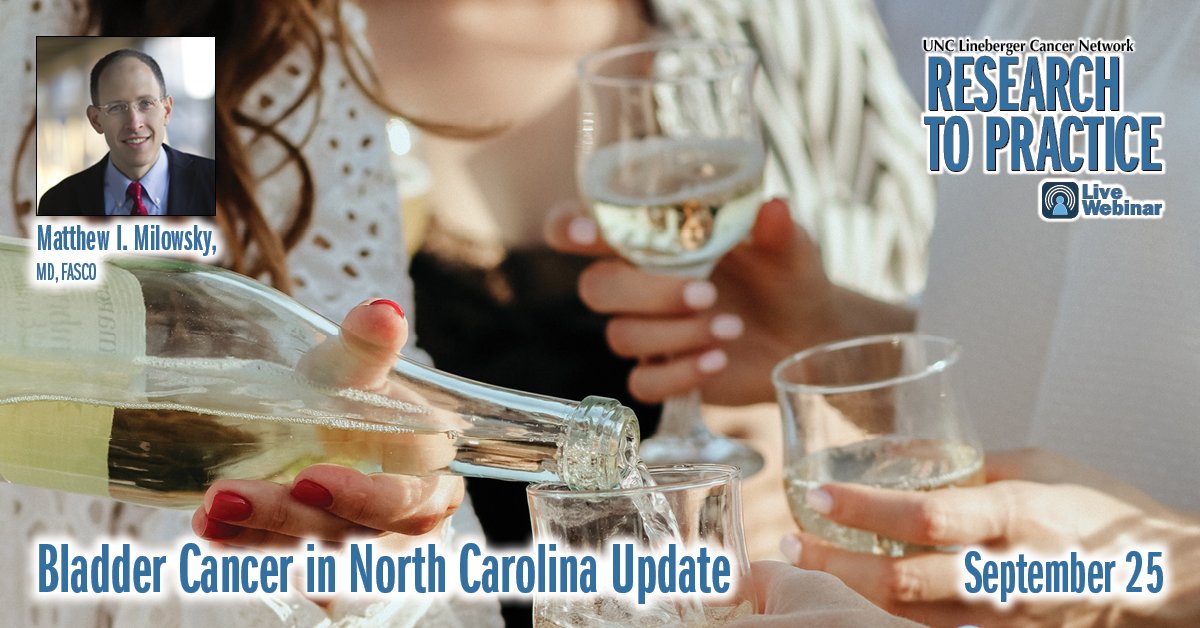 Matthew I. Milowsky, MD, FASCO, presents on “Bladder Cancer in North Carolina Update” from 12:00 – 1:00 on September 25 as part of UNCLCN's Research to Practice webinars.

FREE CE credit: CME – NCPD/CNE – ACPE – ASRT – CTR. Register at learn.unclcn.org/09252024.