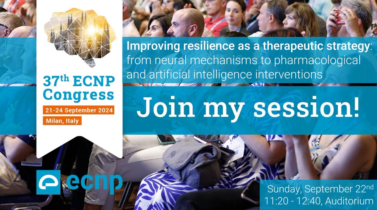 Join our ECNP symposium ‘Improving resilience as a therapeutic strategy: from neural mechanisms to pharmacological and artificial intelligence interventions’ to be held next Sunday, Sept 22nd, at 11:20 in the Auditorium <a href="/ecnptweets/">ECNP</a>
#ECNP2024 #neuroscience #psychiatry