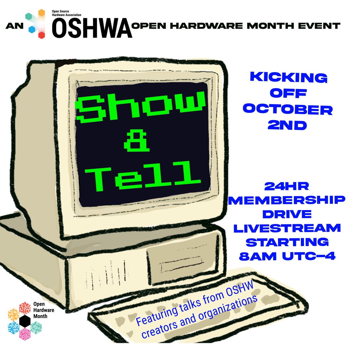 We are kicking off Open Hardware Month w a 24hr Membership Drive Livestream! Starting October 2 at 8am EST &amp; running til 8am October 3 we have 65+ creators lined up to tell you all about their work! Save the link: youtube.com/watch?v=L6jIMz…