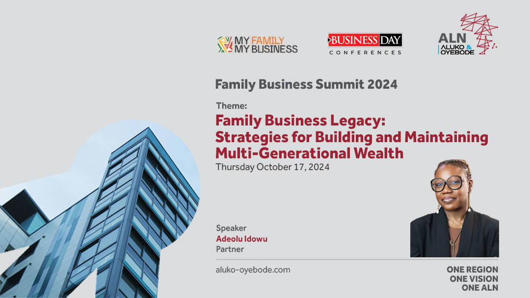 Aluko_Oyebode's tweet photo. Our Partner, Adeolu Idowu, who heads the Private Wealth Services and Governance, Risk, and Compliance practices at the Firm, will be a speaker at the Family Business Summit 2024, themed 'Family Business Legacy: Strategies for Building and Maintaining Multigenerational Wealth.' https://t.co/KfTwpS7JzP