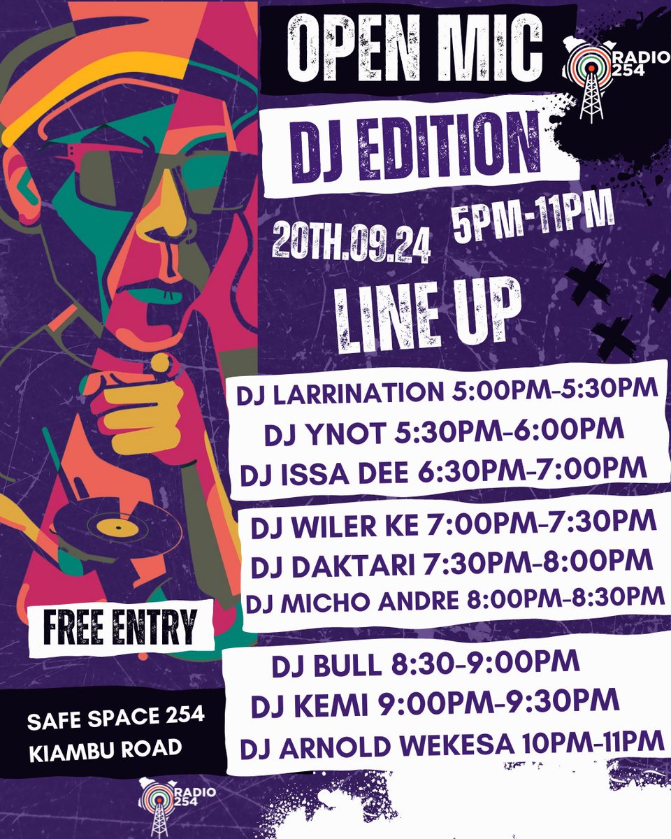 Radio254Online's tweet photo. Incase you didn't know, tomorrow we have #openmic254 DJ EDITION happening at #safespace254 and ENTRY IS FREE! We have 10 different DJ's playing 30 minutes sets of Kenyan music! Next week we have Reggae Edition and sign up is open https://t.co/FFZEgg8Gi4 #radio254 #playke #254radio