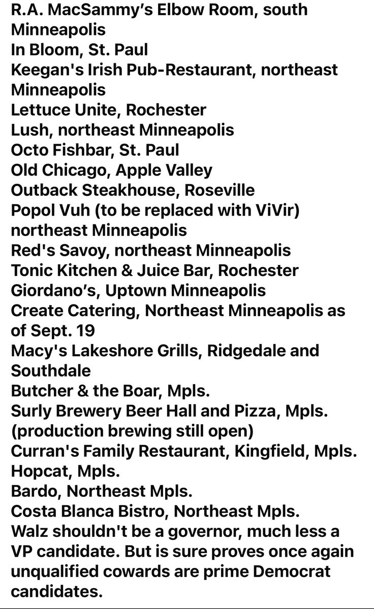 MichelleMaxwell's tweet image. Kamala/Tim say they will be great for small businesses. Thanks to Tim all of these businesses permanently closed while he has been Governor for Minnesota. Is this what you want for our country?
