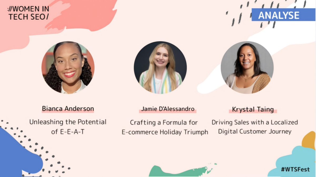 Women in Tech SEO (@techseowomen) on Twitter photo Thank you to our Analyse speakers! <a href="/BinksDoesSEO/">Bianca Anderson</a> <a href="/krystal_taing/">Krystal Taing</a> and the wonderful Jamie! Thank you to our Analyse speakers! <a href="/BinksDoesSEO/">Bianca Anderson</a> <a href="/krystal_taing/">Krystal Taing</a> and the wonderful Jamie!