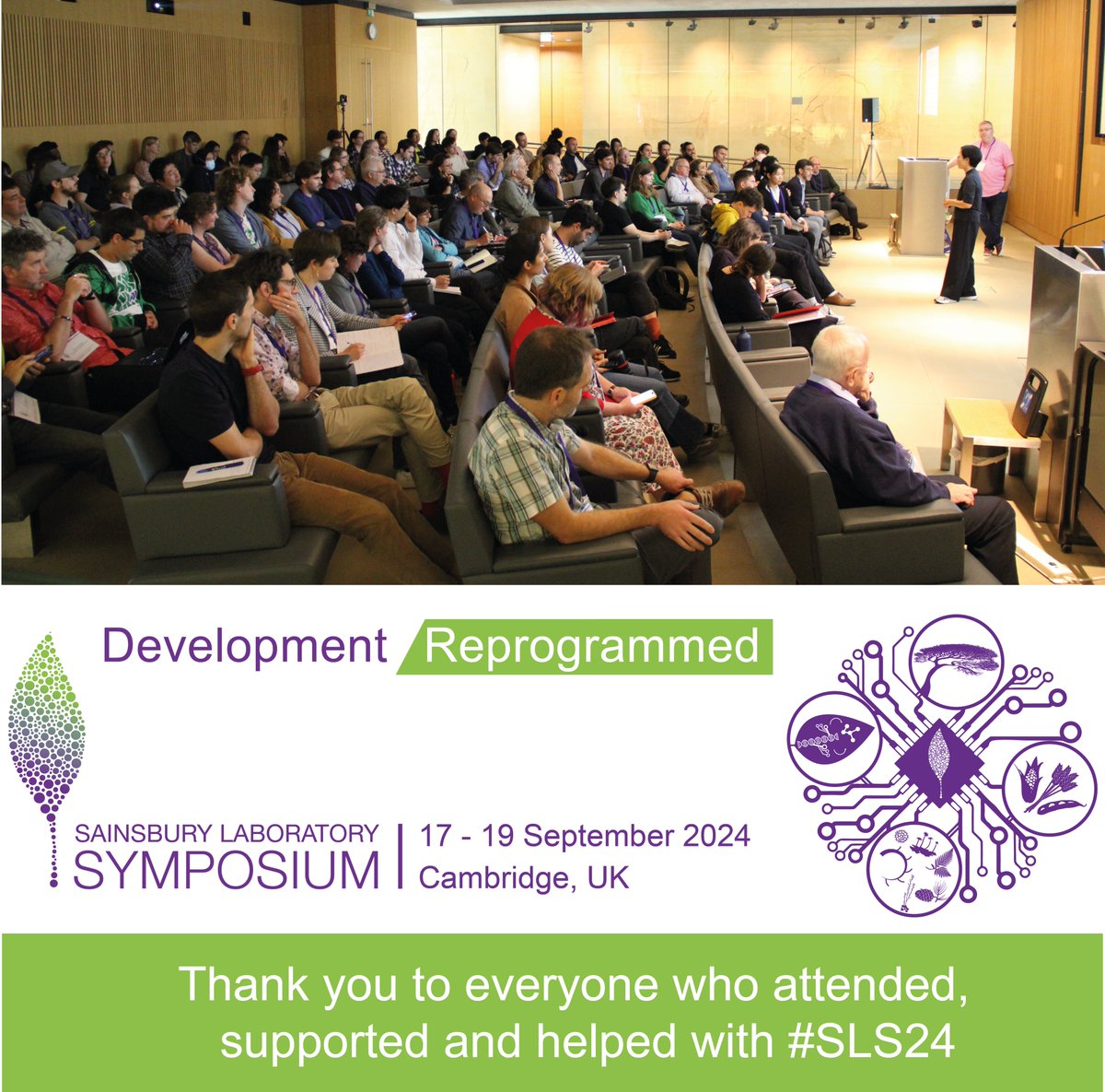 Thank you to everyone who attended, supported and helped organise &amp; make #SLS24 happen!
The next Sainsbury Laboratory Symposium will be held in 2026!
Please share suggestions for themes/topics for #SLS26 by replying here or via email to sls@slcu.cam.ac.uk
See you in 2026 👋