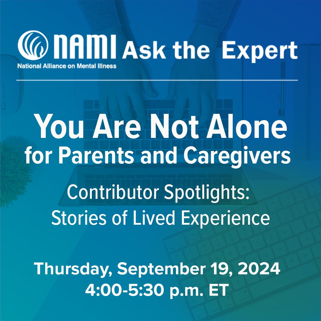 NAMI (@namicommunicate) on Twitter photo Don’t forget to join us today at 4pm EST for our Ask the Expert session with <a href="/DrChrissyC/">Christine Crawford, MD, MPH</a>, NAMI’s Associate Medical Director and author of You Are Not Alone for Parents and Caregivers! Dr. Crawford will share insights into how and why the book was created, followed by a Q&A with Don’t forget to join us today at 4pm EST for our Ask the Expert session with <a href="/DrChrissyC/">Christine Crawford, MD, MPH</a>, NAMI’s Associate Medical Director and author of You Are Not Alone for Parents and Caregivers! Dr. Crawford will share insights into how and why the book was created, followed by a Q&A with