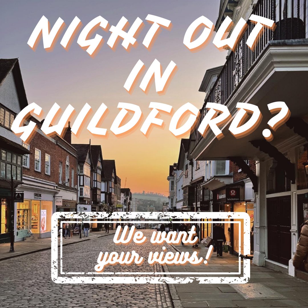 Tell us what your nights out in Guildford are like? Your feedback is very important to us! Click ALT to take part in a short survey!
