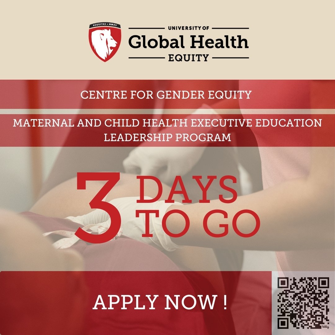 📢3 Days to Go!!!
Applications for the Centre for Gender Equity’s Maternal and Child Health Executive Education Leadership Program are still Open! 

Apply today ➡️ bit.ly/3MGoiNk