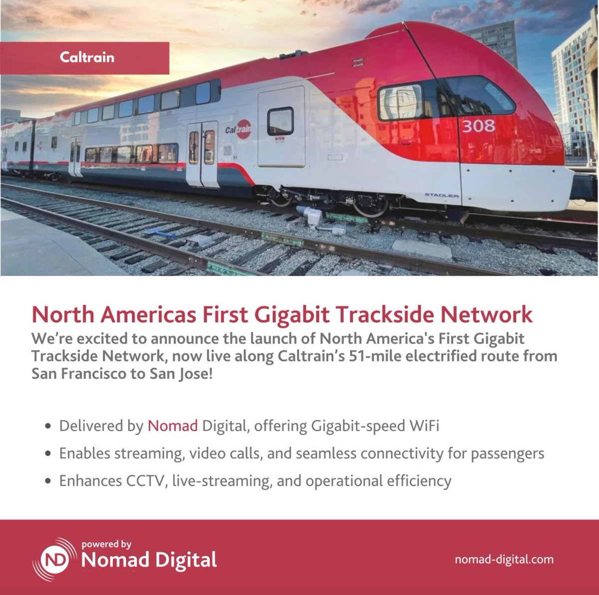 We’re proud to support the launch of North America's First Gigabit Trackside Network, now live on <a href="/Caltrain/">Caltrain</a>!

lnkd.in/dBHXHDcu

#NomadDigital #Caltrain #GigabitNetwork #RailInnovation #Connectivity #Alstom