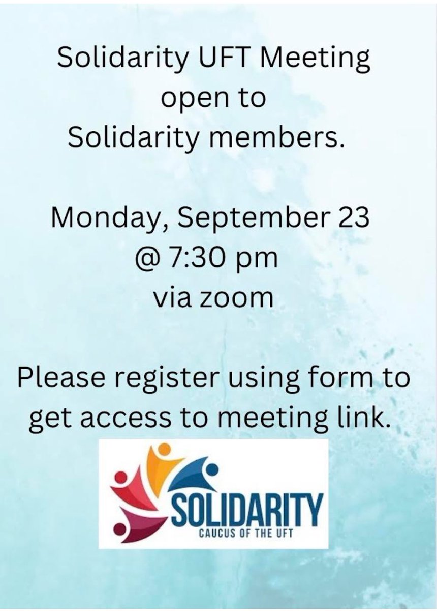 UFT Solidarity General Meeting, please register in advance using link below

docs.google.com/forms/d/1nsP0b…
