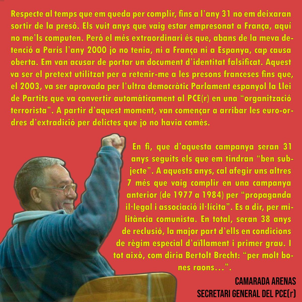 antirepre_pon's tweet photo. ❌ CAMARADA ARENAS, CONDEMNAT A CADENA PERPÈTUA ENCOBERTA ❗

🗣️ Amb la Llei de Partits, aprovada l'any 2002 al Congrés, van il·legalitat el Partit, el PCE(r), del qual ell és el secretari general.

🔻🔻 Aquí ho explica 🔻🔻 https://t.co/uG1anPObZy