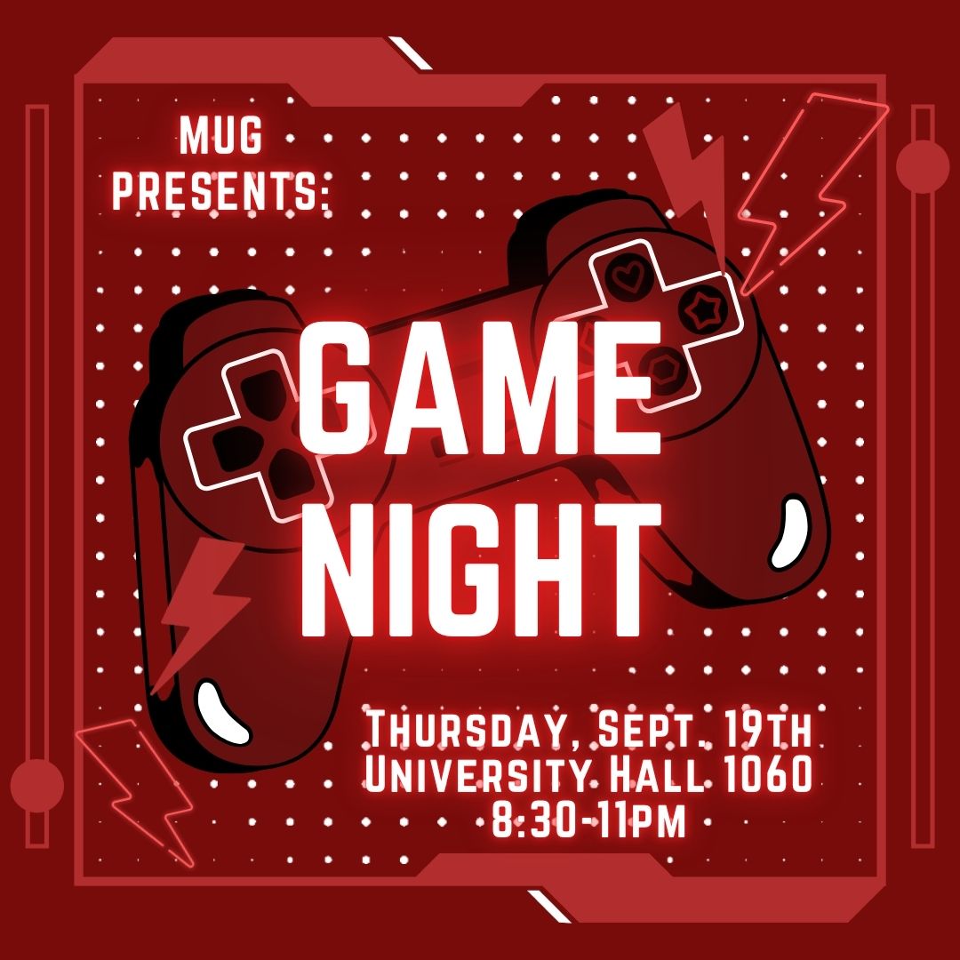 MUGamers's tweet photo. It's Thursday, and you know what that means.... 
🔥GAME NIGHT!🔥
We will be in University Hall 1060 from 8:30-11pm
Hope to see you there! https://t.co/kStTjYeLBC
