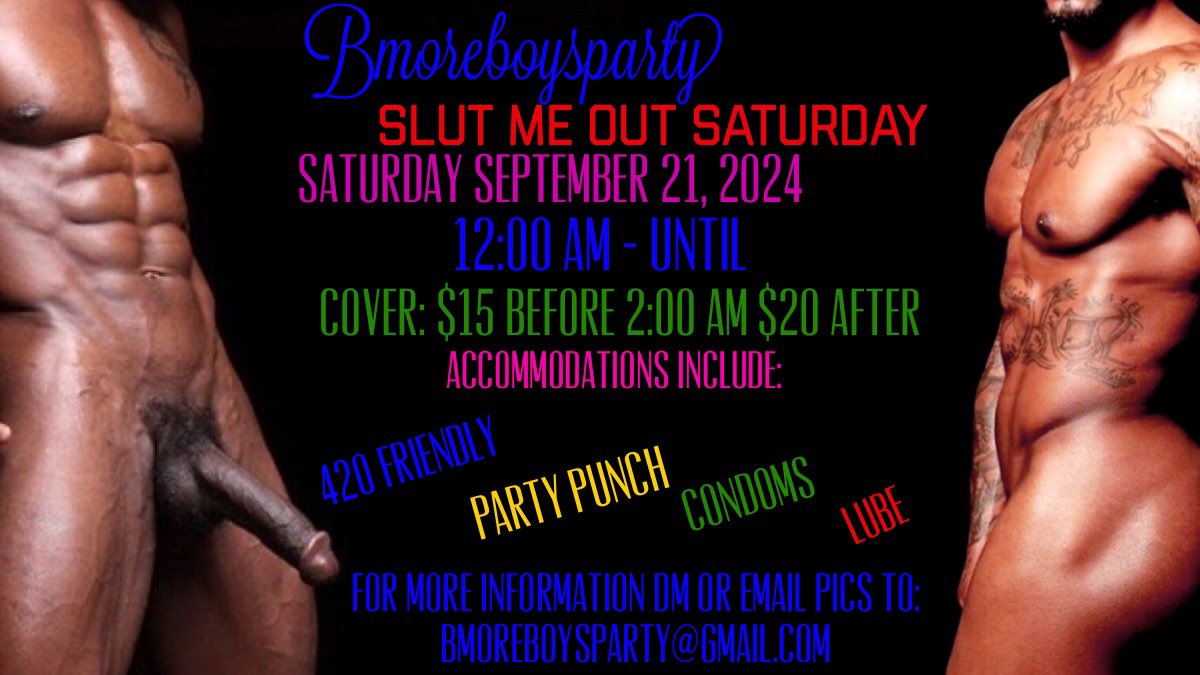 BmoreBoysParty (@bmore_boysparty) on Twitter photo BmoreBoysParty is calling all sluts to cum party with us this Saturday 9/21/24 for Slut Me Out Saturday. Our last party was so lit 🔥 we had to do it again. As always our events by invitation only. For more information DM or email a body pic to: Bmoreboysparty@gmail.com BmoreBoysParty is calling all sluts to cum party with us this Saturday 9/21/24 for Slut Me Out Saturday. Our last party was so lit 🔥 we had to do it again. As always our events by invitation only. For more information DM or email a body pic to: Bmoreboysparty@gmail.com