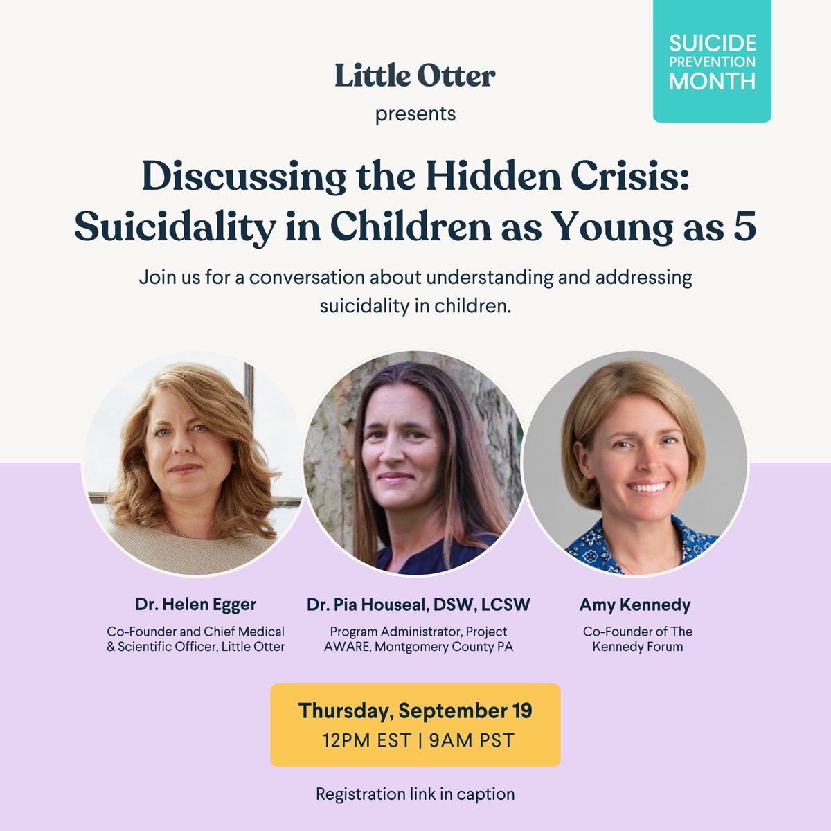 Register now at the link below to join this important conversation. Even if you can’t attend live, you can still register to receive the recording.
littleotterhealth.com/suicide-webinar (littleotterhealth.com/suicide-webinar)