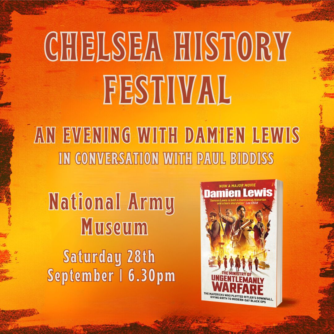 Very much looking forward to the event <a href="/ChelseaHistFest/">Chelsea Heritage Quarter</a> with <a href="/authordlewis/">Damien Lewis</a> &amp; <a href="/PaulBiddiss/">PB Military Technical Adviser for Film and TV</a> on #TheMinistryofUngentlemanlyWarfare the Guy Ritchie film based on the book of the same name by <a href="/authordlewis/">Damien Lewis</a>.  Come along to <a href="/NAM_London/">National Army Museum</a> on 28 Sept. For tkts see:  tinyurl.com/284aj2f2