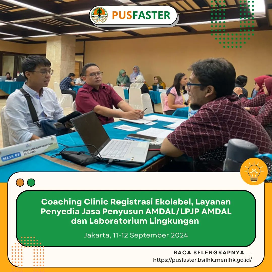 pusfaster's tweet photo. Jakarta – (11/09/2024) Pusat Fasilitasi Penerapan Standar Instrumen LHK menyelenggarakan acara coaching clinic untuk layanan registrasi Ekolabel, Layanan Penyedia Jasa Penyusun (LPJP) AMDAL dan Laboratorium Lingkungan. https://t.co/cdjA2hC08l