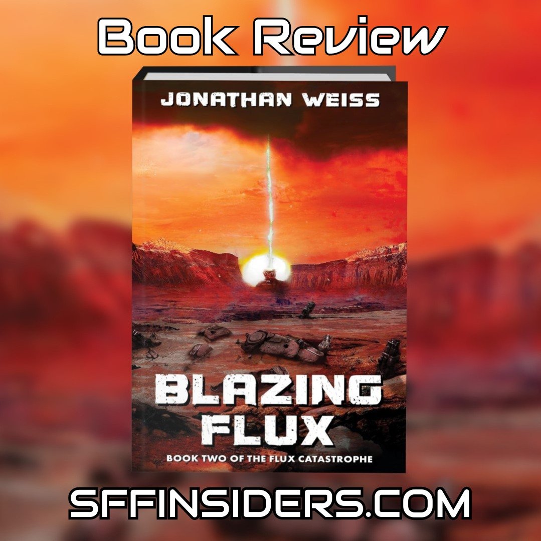 sffinsiders's tweet photo. 🛻 Blazing Flux 🏜️

By @JonW_author. After Revance's fall, Ryza and the conscripts clear molten flux, but what lies beneath changes everything he thought he knew about the flux and himself.

Full Review by Anie M. linked below. https://t.co/K4eN7JdLaT