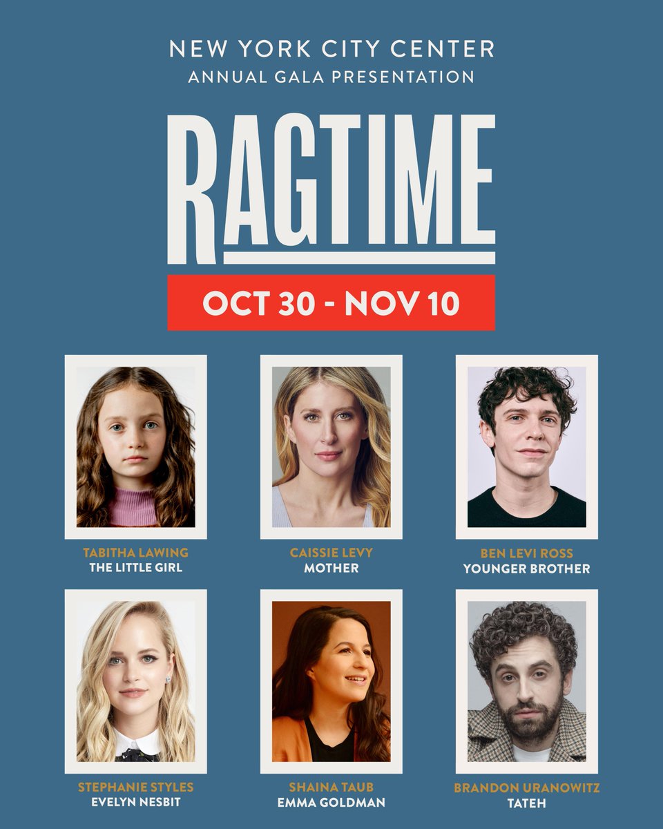 Also joining the star-studded cast are John Clay III as Booker T. Washington, Rodd Cyrus as Harry Houdini, Matthew Lamb as The Little Boy, Tabitha Lawing as The Little Girl, and Stephanie Styles as Evelyn Nesbit.