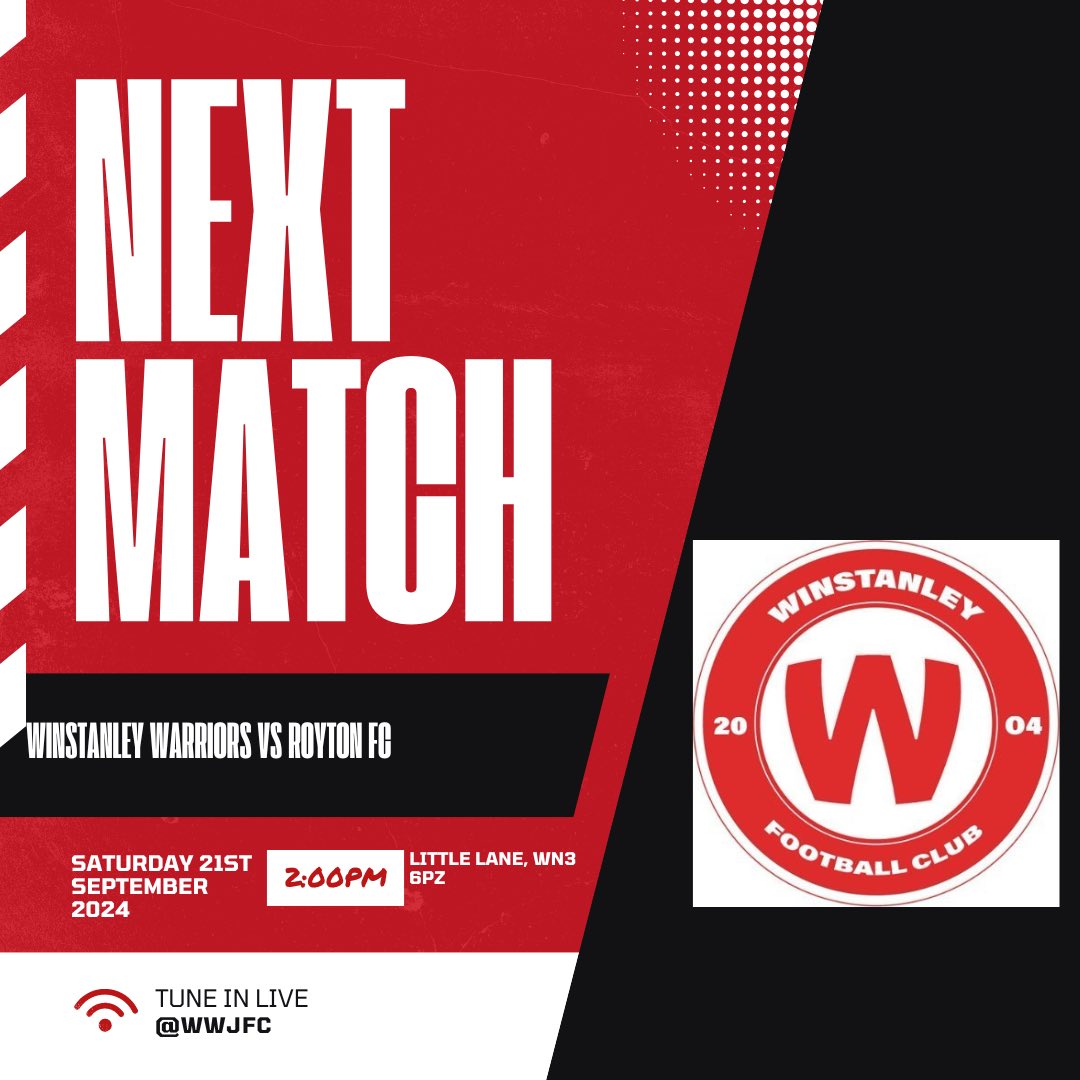 Next up…

🆚 Winstanley Warriors vs @RoytonTownAFC 

📆 Saturday 22nd September

🕢 2:00pm 

📍Little Lane, Wigan, WN3 6PZ
