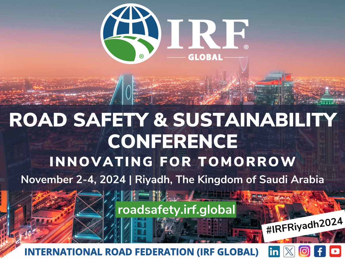 Save the date! The prestigious Road Safety &amp; Sustainability Conference: Innovating for Tomorrow by the International Road Federation (IRF Global), will be held from November 2 to 4, 2024 in the magnificent city of #Riyadh, Saudi Arabia. 👉#IRFRiyadh2024 
Read more: