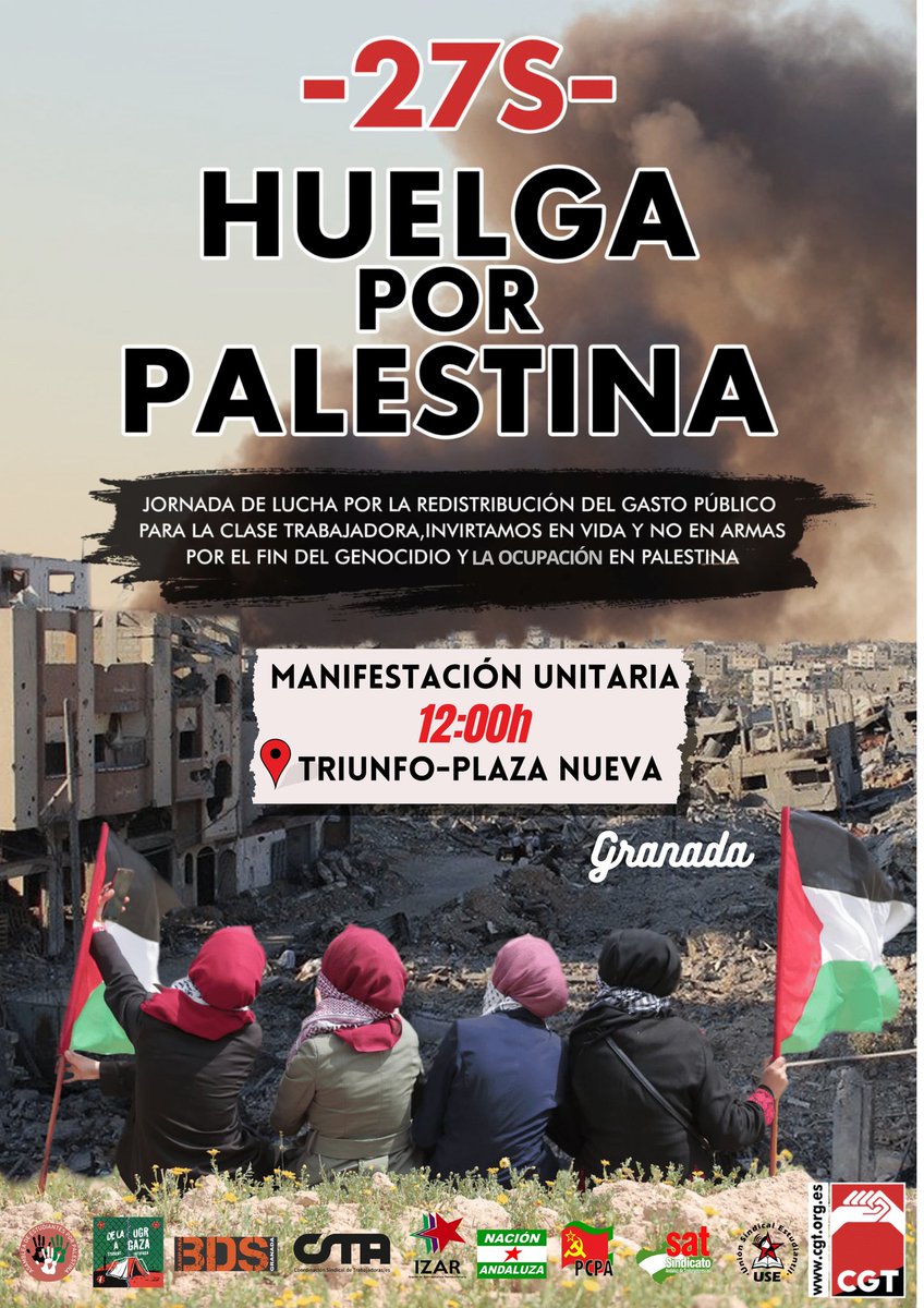 💥Cartel Unitario de Granada por la Convocatoria de HUELGA GENERAL del próximo VIERNES 27-S.

Estudiante, ¡no vayas a clase!  ¡No te quedes en casa!

-Invirtamos en vida y no en ramas. Por el fin del genocidio y la ocupación en Palestina.-
