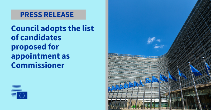 EUCouncilPress's tweet photo. .@EUCouncil, by common accord with @vonderleyen, today adopted the list of persons whom it proposes for appointment as members of @EU_Commission until 31 October 2029.

Press release 👇
