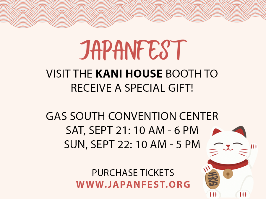 Join us at Japanfest this weekend. Savor delicious food and enter for a chance to win a $100 Gift Card to the Kani House!